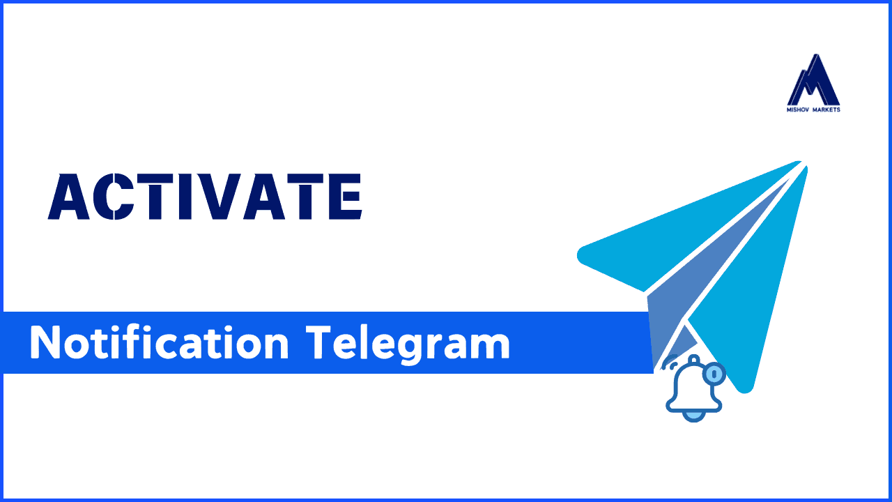 Telegram Notification MishovMarkets